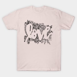 Love Was Made for Me and You T-Shirt